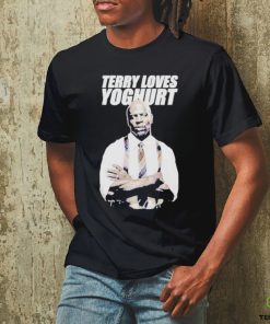 Ray Holt Terry Loves Yoghurt Shirt