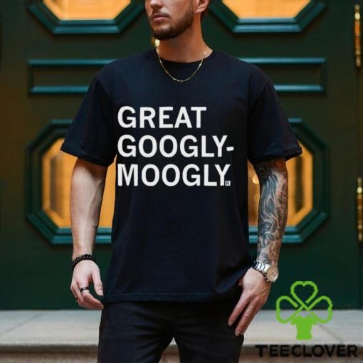 Rayguns Great Googly Moogly Shirt