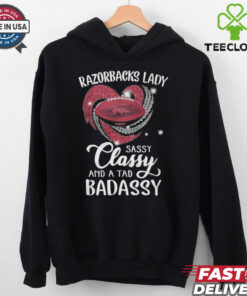 Razorbacks Laydy Sassy Classy And A Tad Badassy Shirt