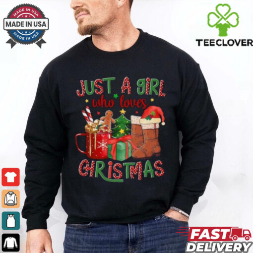 Just A Girl Who Loves Christmas Shirt