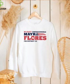 Re Elect congressman Mayra Flores for District 34 American flag hoodie, sweater, longsleeve, shirt v-neck, t-shirt