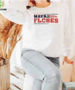 Re Elected Congresswoman Mayra Flores For District 34 New 2022 Shirt