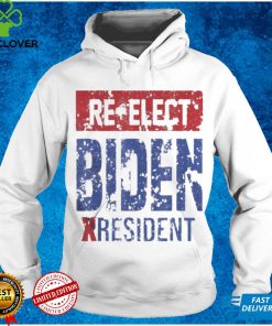 Re elect Biden Resident Not President Sarcastic 2024 T hoodie, sweater, longsleeve, shirt v-neck, t-shirts