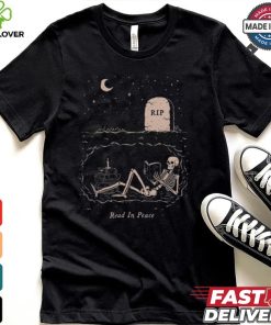 Read in Peace shirt