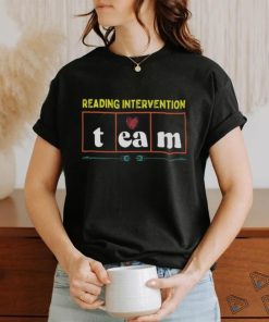 Reading Intervention Team Science Reading Teacher shirt 1 Reading Intervention Team Science Reading Teacher shirt