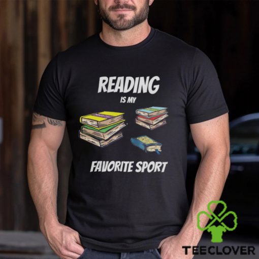 Reading Is My Favorite Sport Classic T Shirt