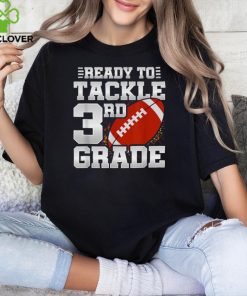 Ready To Tackle 3rd Grade First Day Of School 3rd Grade T Shirt