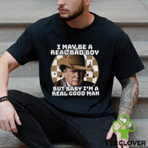 Real Good Man Trump Long Sleeve Tee Shirt