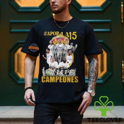 Real Madrid Apor La15 Campeones T Shirt