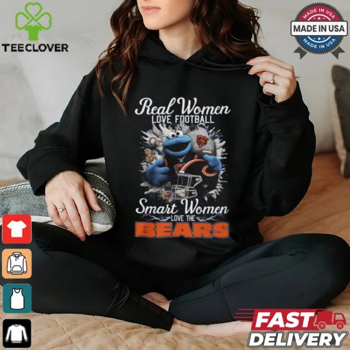 Real Women LOVE FOOTBALL Smart Women LOVE THE BEARS shirt