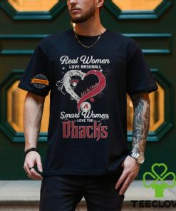 Real Women Love Baseball Smart Women Love The Arizona Diamondbacks Let’s Go Dbacks Heart Diamond Shirt