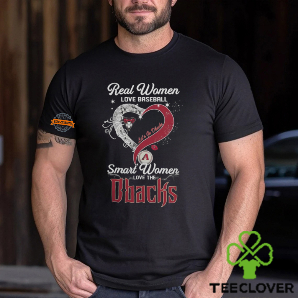 Real Women Love Baseball Smart Women Love The Arizona Diamondbacks Let’s Go Dbacks Heart Diamond Shirt Real Women Love Baseball Smart Women Love The Arizona Diamondbacks Let’s Go Dbacks Heart Diamond Shirt