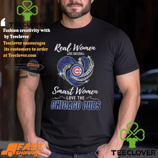 Real Women Love Baseball Smart Women Love The Chicago Cubs Shirt