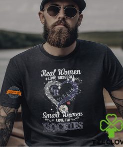 Real Women Love Baseball Smart Women Love The Colorado Rockies Let’s Go Rockies Heart Diamond Shirt