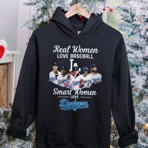 Real Women Love Baseball Smart Women Love The Dodgers T Shirt