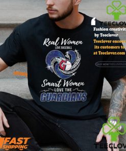Real Women Love Baseball Smart Women Love The Guardians Shirt