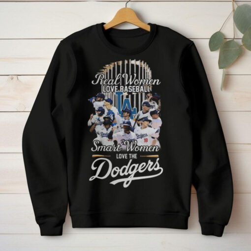 Real Women Love Baseball Smart Women Love The Los Angeles Dodgers MLB T Shirt