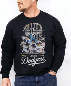 Real Women Love Baseball Smart Women Love The Los Angeles Dodgers MLB T Shirt