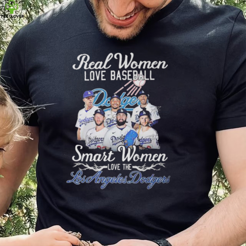 Real Women Love Baseball Smart Women Love The Los Angeles Dodgers Signatures 2022 Shirt