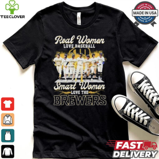 Real Women Love Baseball Smart Women Love The Milwaukee Brewers 2024 Shirt