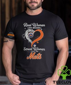 Real Women Love Baseball Smart Women Love The New York Mets Let’s Go Mets 2024 Shirts