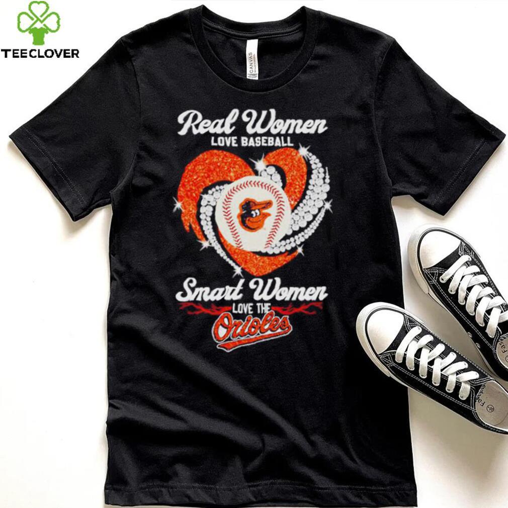 Real Women Love Baseball Smart Women Love The Orioles 2023 Shirt Real Women Love Baseball Smart Women Love The Orioles 2023 Shirt