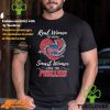 Real Women Love Baseball Smart Women Love The Guardians Shirt