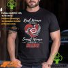 Real Women Love Baseball Smart Women Love The Rangers Shirt