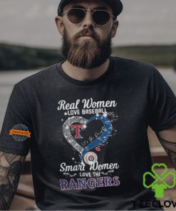 Real Women Love Baseball Smart Women Love The Texas Rangers Let’s Go Rangers 2024 Shirt