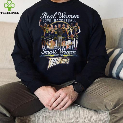 Real Women Love Basketball Smart The Warriors Shirt