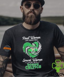 Real Women Love Basketball Smart Women Love The Boston Celtics 2024 Shirts