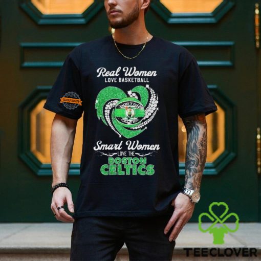 Real Women Love Basketball Smart Women Love The Boston Celtics 2024 Shirts