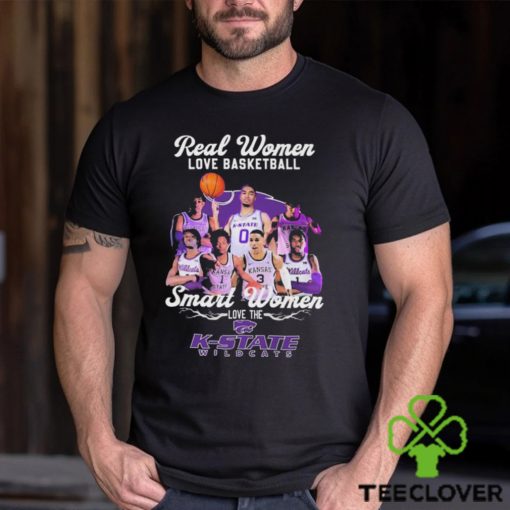 Real Women Love Basketball Smart Women Love The K State Wildcats 2023 Shirt