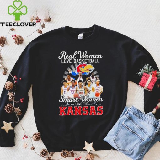 Real Women Love Basketball Smart Women Love The Kansas Shirt