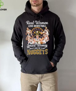 Real Women Love Basketball Smart Women Love The Nuggets Shirt 1 Real Women Love Basketball Smart Women Love The Nuggets Shirt