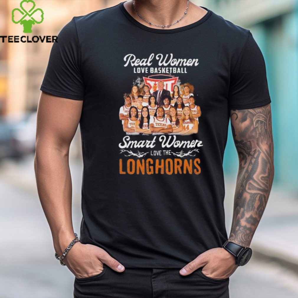 Real Women Love Basketball Smart Women Love The Texas Longhorns Women�s Basketball 2024 Shirts Real Women Love Basketball Smart Women Love The Texas Longhorns Women�s Basketball 2024 Shirts