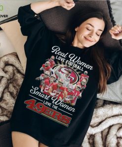 Real Women Love Football 2 Smart Women Love The 49Ers Shirt