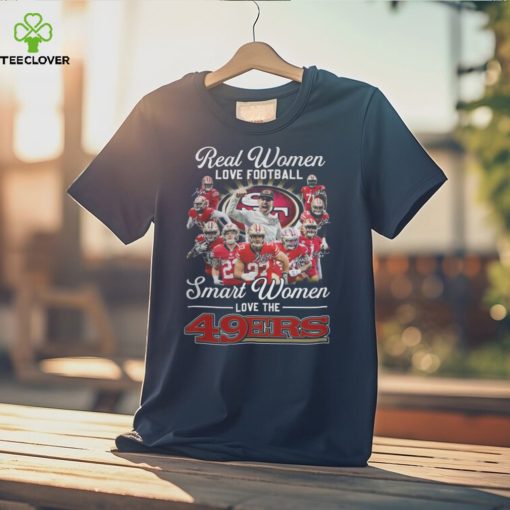 Real Women Love Football, 221398 Smart Women Love The 49Ers Tshirt