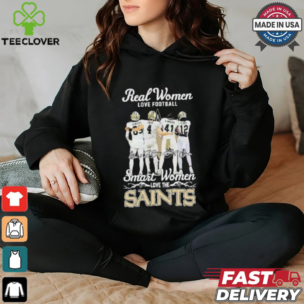 Real Women Love Football Player Signature Smart Women Love The Saints Shirt Real Women Love Football Player Signature Smart Women Love The Saints Shirt
