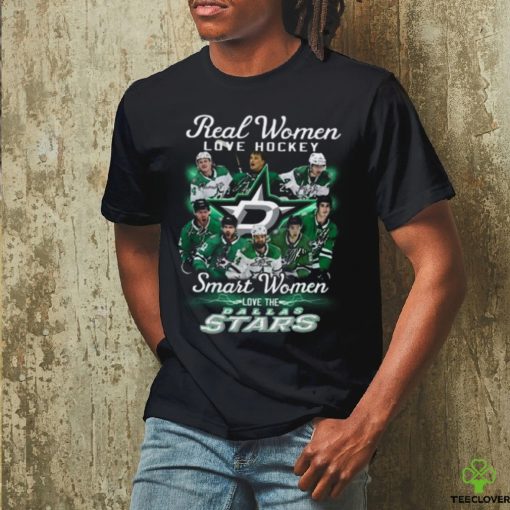 Real Women Love Football Smart Women Love Dallas Stars T Shirt