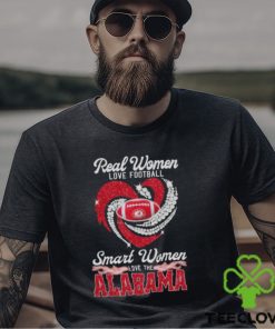 Real Women Love Football Smart Women Love The Alabama 2023 Shirt