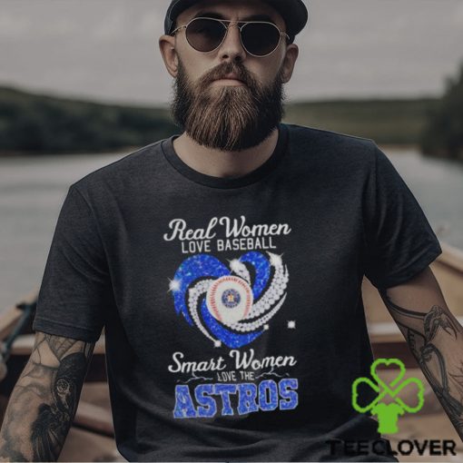 Real Women Love Football Smart Women Love The Astros 2023 Shirt