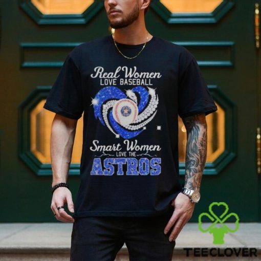 Real Women Love Football Smart Women Love The Astros 2023 Shirt