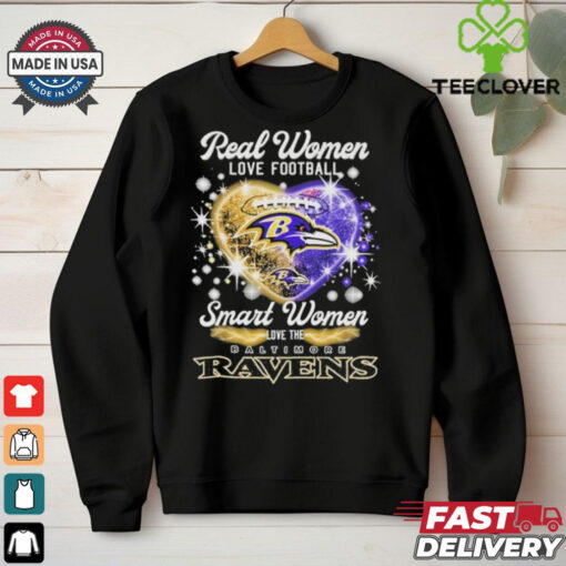 Real Women Love Football Smart Women Love The Baltimore Ravens Heart T Shirts