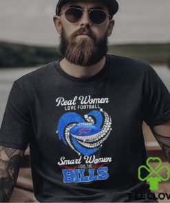 Real Women Love Football Smart Women Love The Bills Diamond logo design T shirt