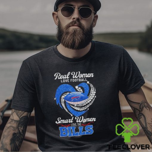 Real Women Love Football Smart Women Love The Bills Diamond logo design T shirt