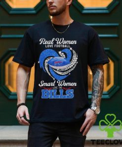 Real Women Love Football Smart Women Love The Bills Diamond logo design T shirt
