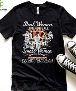 Real Women Love Football Smart Women Love The Cincinnati Bengals Shirt