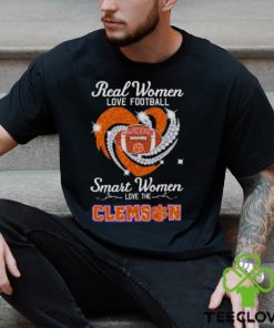 Real Women Love Football Smart Women Love The Clemson Shirt