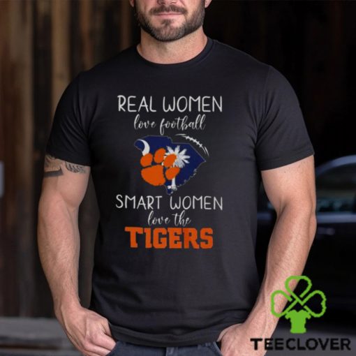 Real Women Love Football Smart Women Love The Clemson Tigers 2023 t hoodie, sweater, longsleeve, shirt v-neck, t-shirt